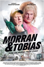 Morran och Tobias - Som en skänk från ovan   