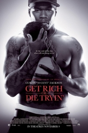 Get Rich or Die Tryin  