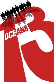 Oceans Thirteen  