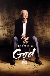 The Story of God with Morgan Freeman 