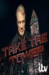Dolph Lundgren Take the Tower 